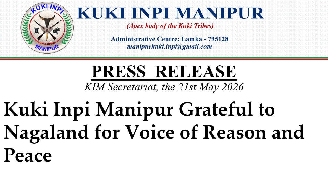 Kuki Inpi Manipur Grateful to Nagaland for Voice of Reason and Peace