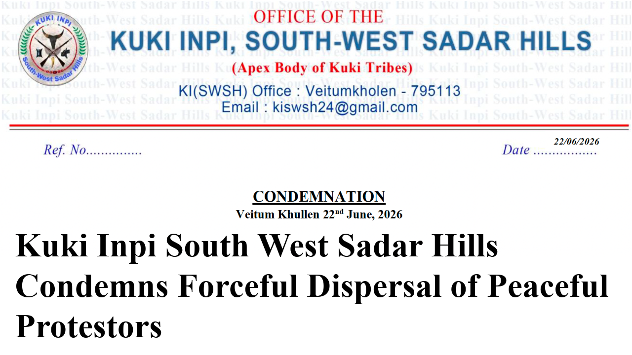 Kuki Inpi South West Sadar Hills Condemns Forceful Dispersal of Peaceful Protestors